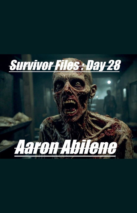 Kniha Survivor Files Aaron Abilene