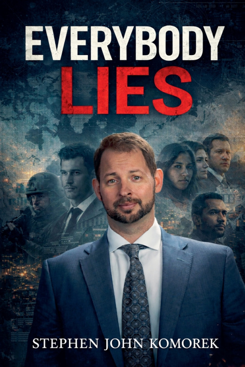 Kniha Everybody Lies Stephen John Komorek
