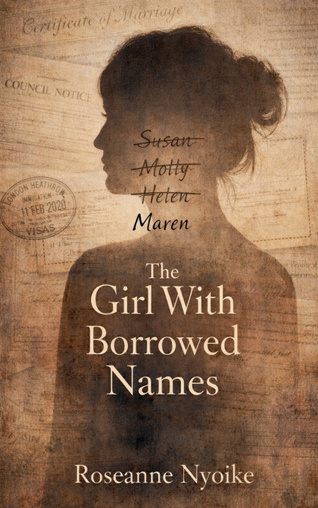 Knjiga The Girl With Borrowed Names Roseanne Nyoike