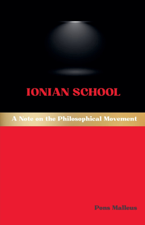 Knjiga Ionian School Pons Malleus