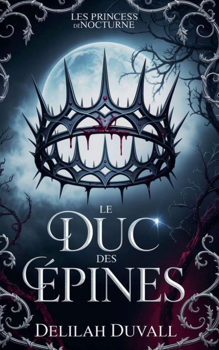 Carte Le Duc des Epines Delilah Duvall