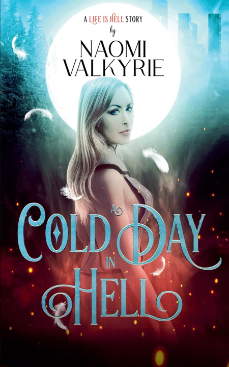 Kniha A Cold Day in Hell Naomi Valkyrie