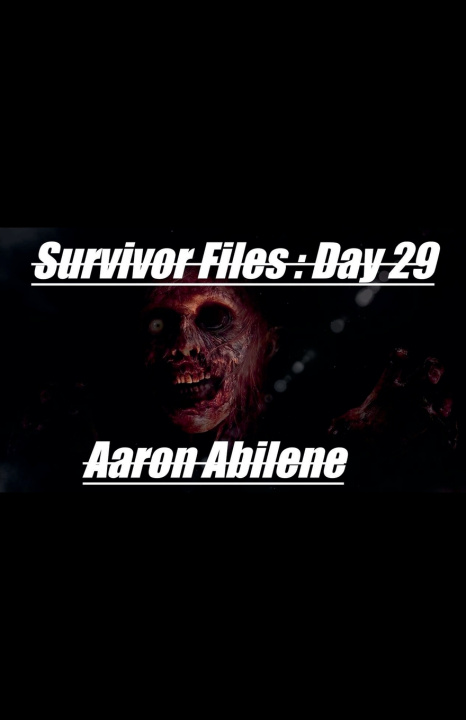 Kniha Survivor Files Aaron Abilene