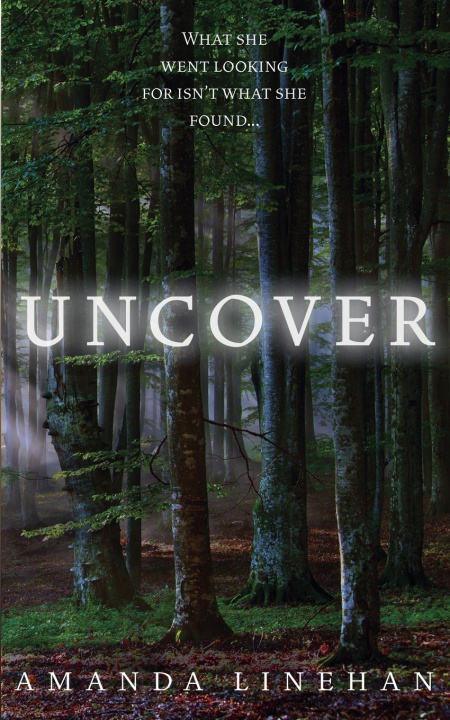 Kniha Uncover Amanda Linehan