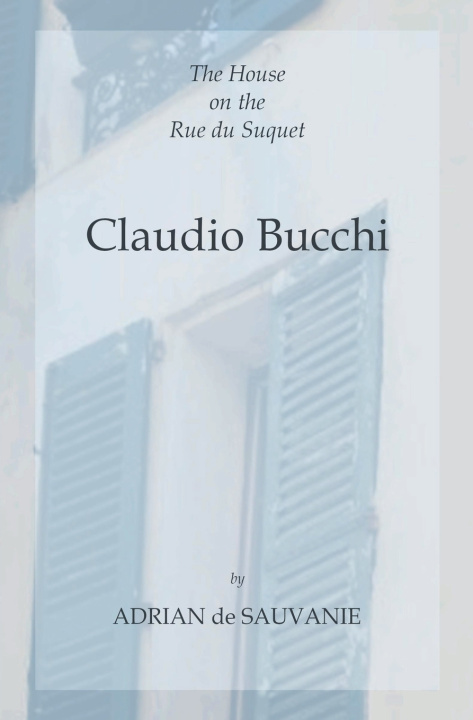 Kniha Claudio Bucchi Adrian de Sauvanie