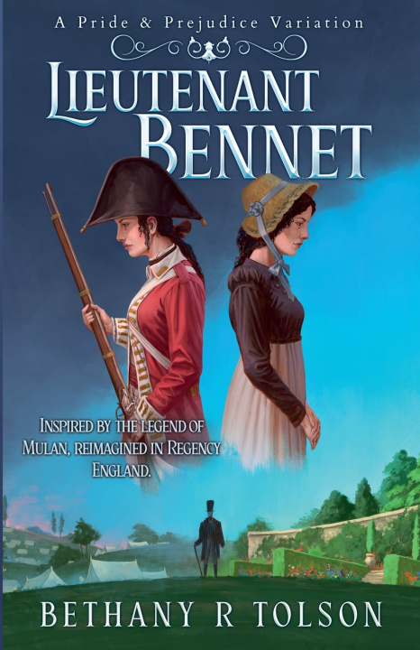 Kniha Lieutenant Bennet Bethany R Tolson