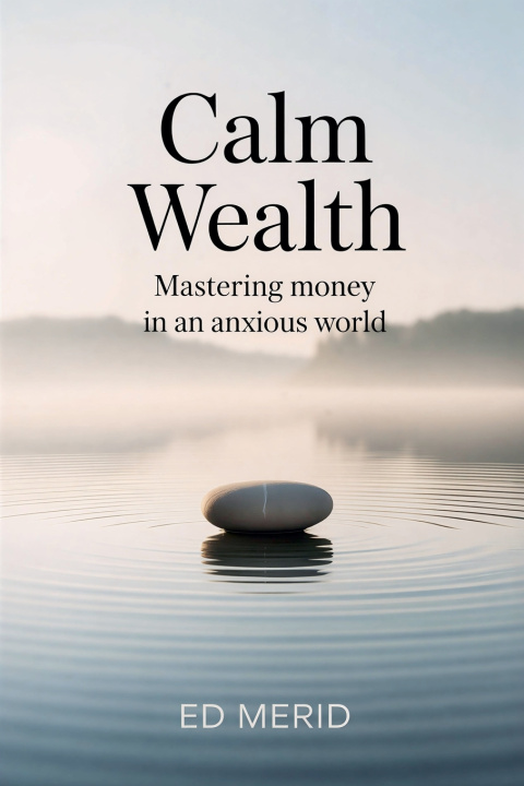 Buch Calm Wealth Ed Merid