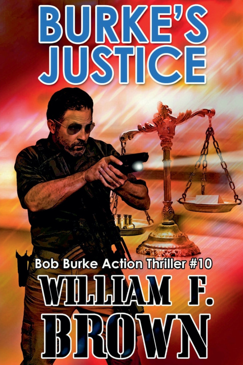 Knjiga Burke's Justice William F Brown