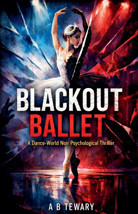 Kniha Blackout Ballet A B Tewary
