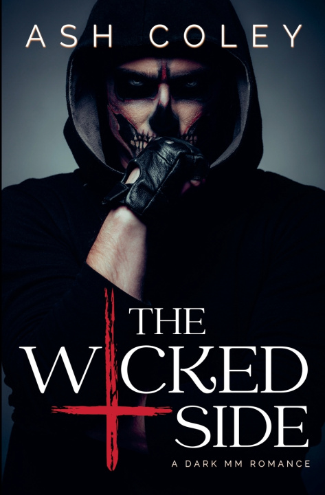 Kniha The Wicked Side Ash Coley
