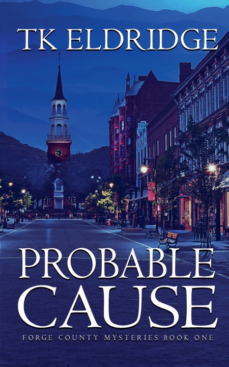 Kniha Probable Cause TK Eldridge