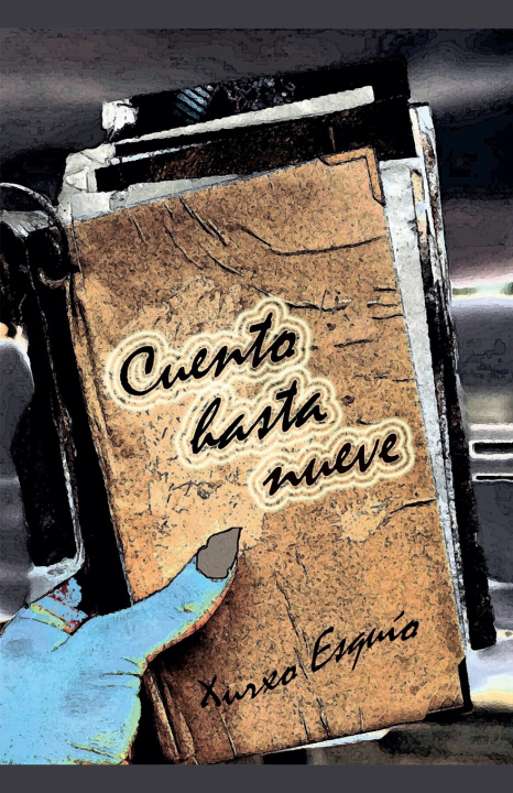 Kniha Cuento hasta nueve Xurxo Esquío