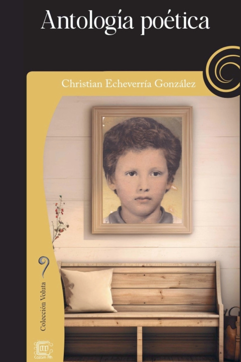 Knjiga Antología poética Christian Echeverría