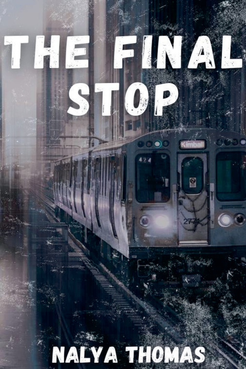 Kniha The Final Stop Nalya Thomas