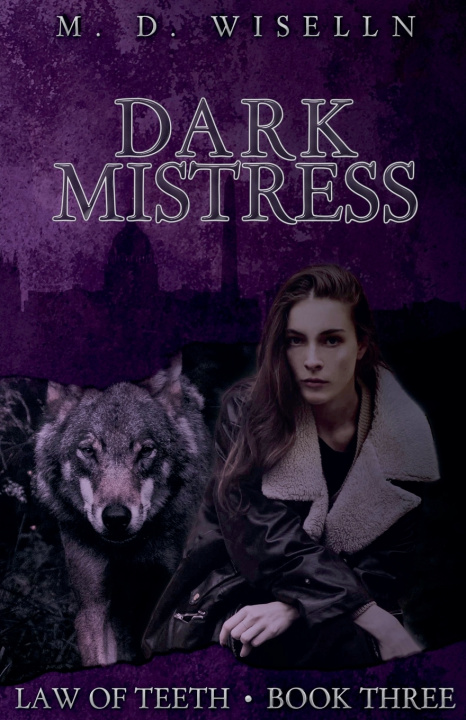 Kniha Dark Mistress M. D. Wiselln