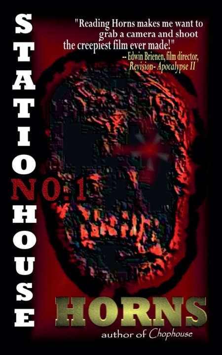 Kniha Stationhouse No.1 horns