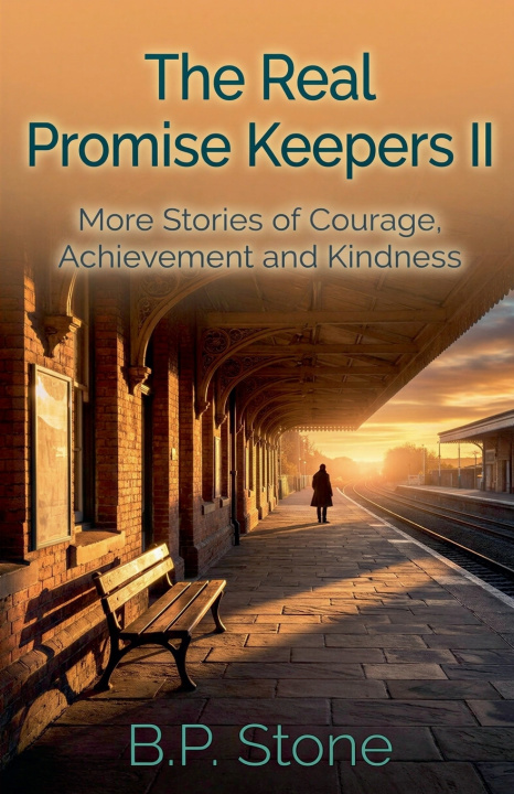 Knjiga The Real Promise Keepers II B.P. Stone