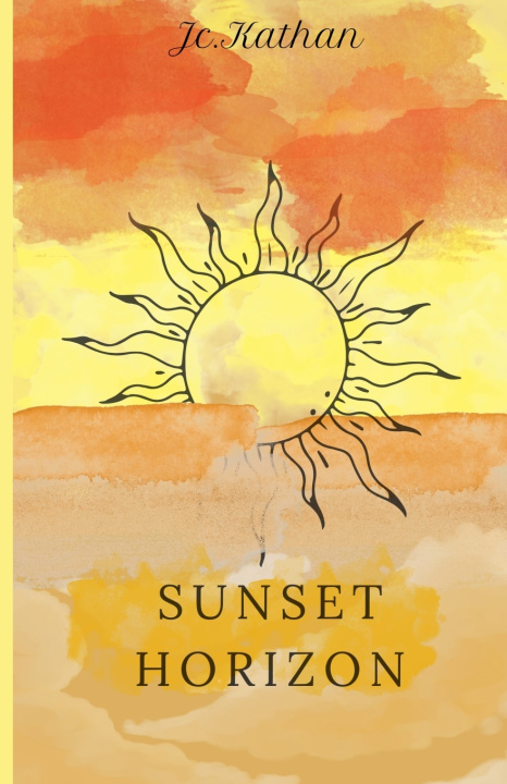 Kniha Sunset Horizon Jc. Kathan