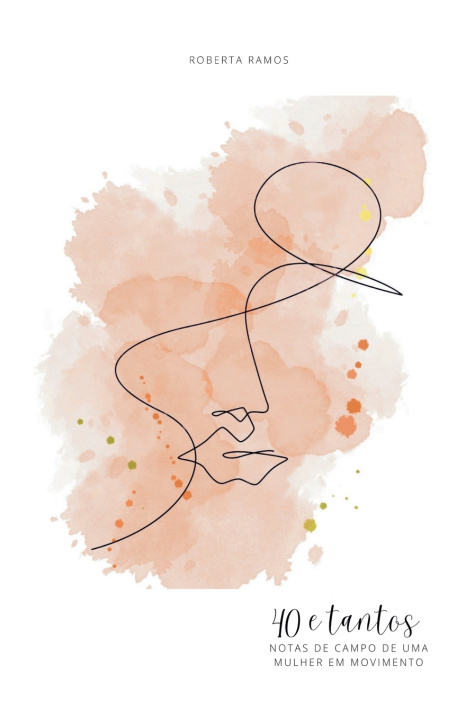 Kniha 40 e tantos! Roberta Ramos