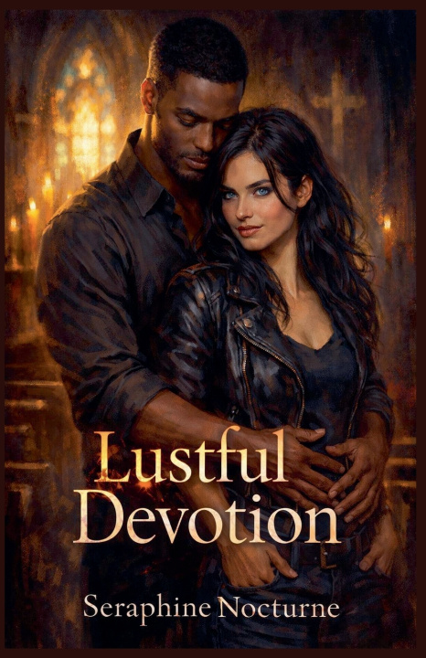 Kniha Lustful Devotion Seraphine Nocturne