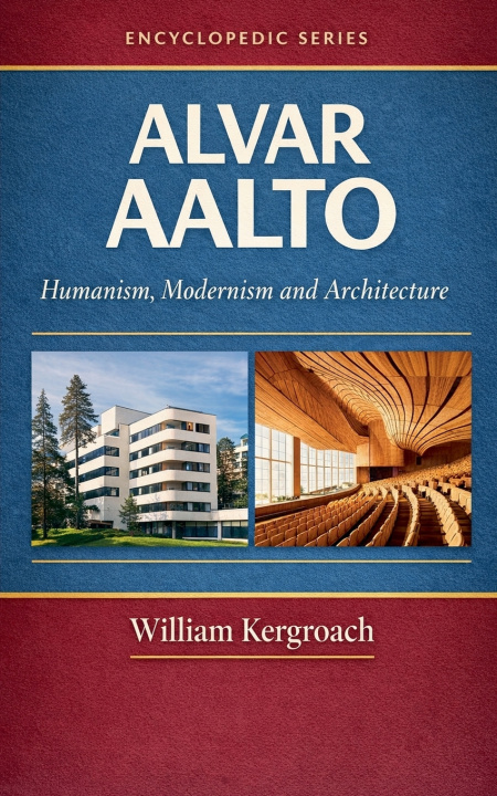 Kniha Alvar Aalto William Kergroach