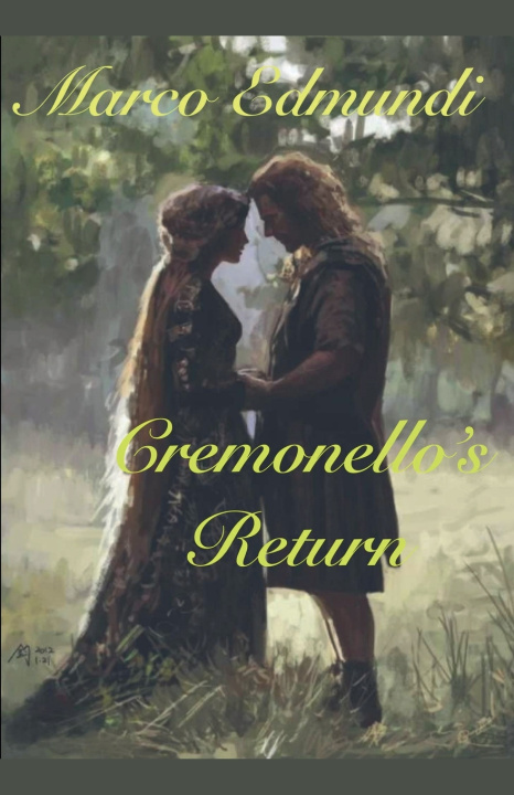 Kniha Cremonello's Return Marco Edmundi