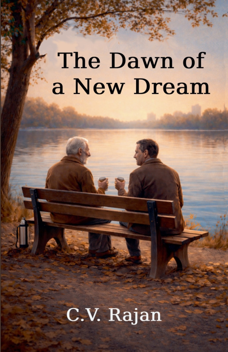 Kniha The Dawn of a New Dream C.V. Rajan Sandeepika