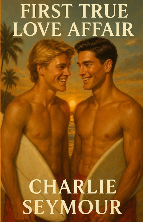 Kniha First True Love Affair Charlie Seymour