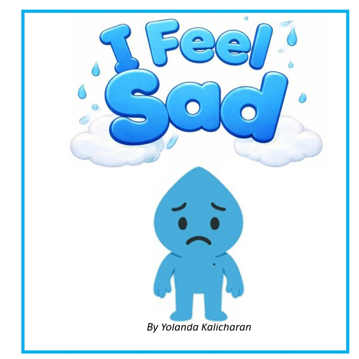 Kniha I Feel Sad Y Kalicharan