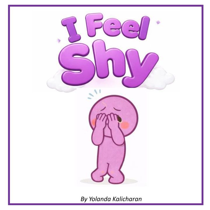 Kniha I Feel Shy Yolanda Kalicharan