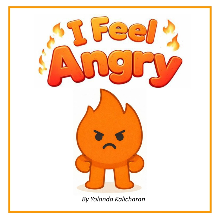 Kniha I Feel Angry Yolanda Kalicharan
