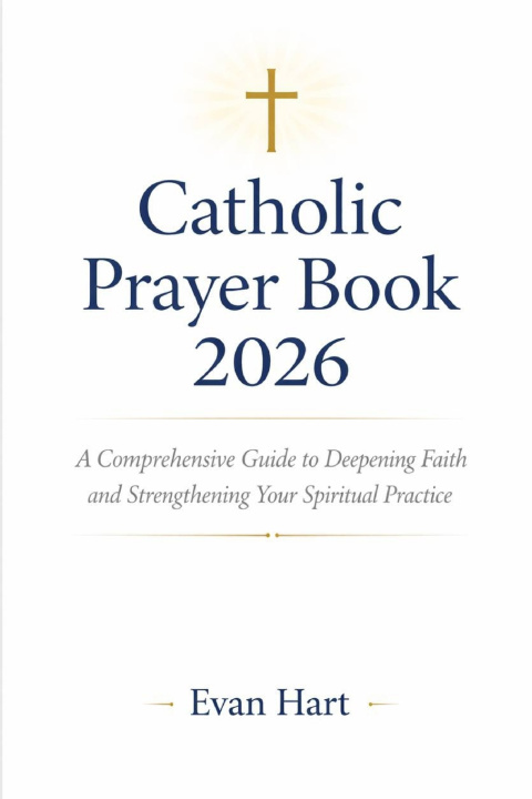 Knjiga Catholic Prayer Book 2026 Evan Hart