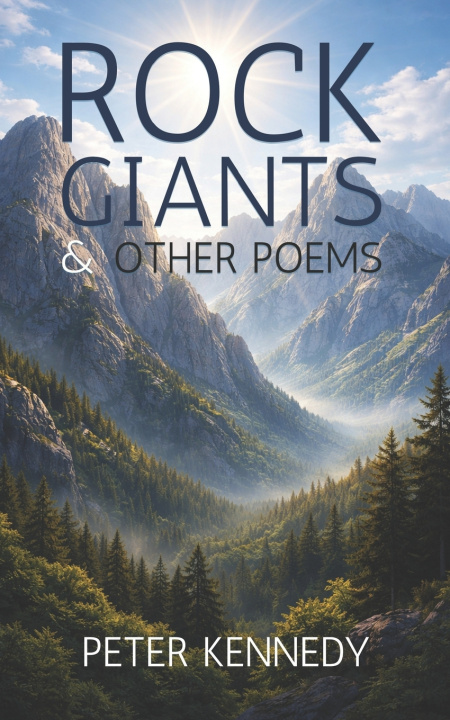 Kniha ROCK GIANTS AND OTHER POEMS Peter Kennedy