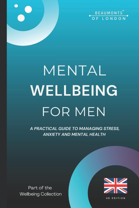 Kniha Mental Wellbeing For Men Darryl Howe