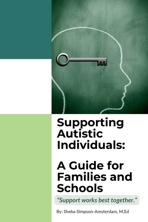 Kniha Supporting Autistic Individuals Sheba Simpson-Amsterdam M.Ed