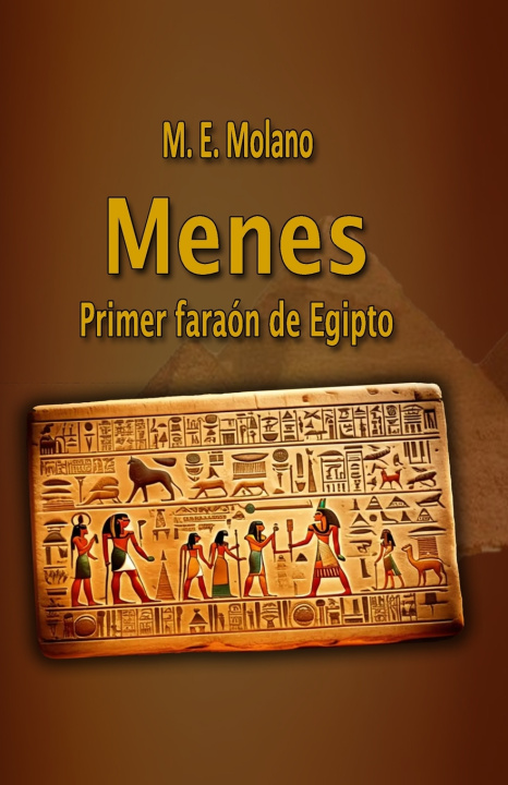 Kniha Menes M. E. Molano