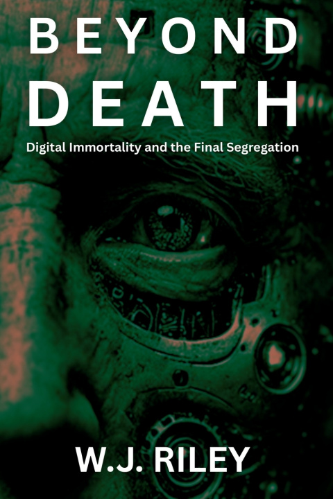 Kniha Beyond Death W.J. RILEY