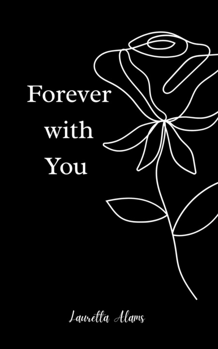 Kniha Forever With You Lauretta Alams