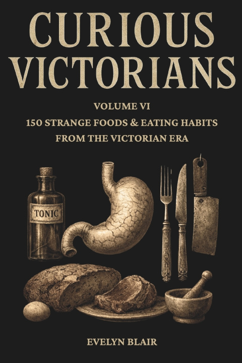 Kniha Curious Victorians Evelyn Blair