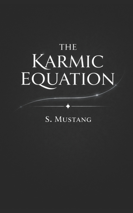 Kniha The Karmic Equation S. Mustang