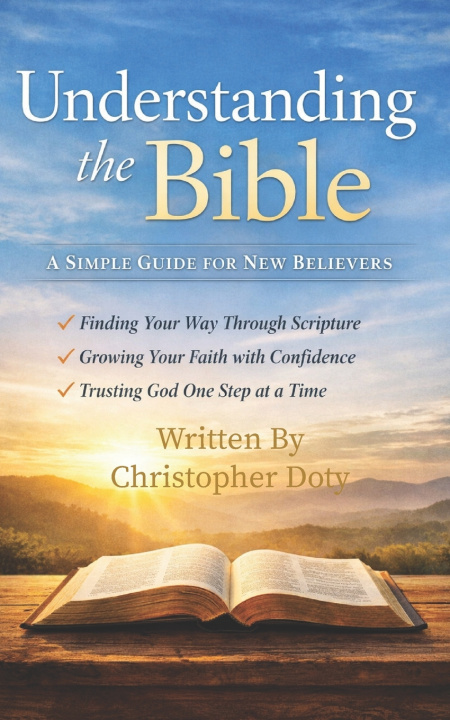 Kniha A Simple Guide to Understanding the Bible Christopher Doty