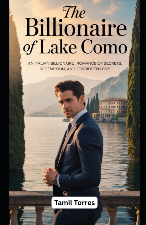 Knjiga The Billionaire of Lake Como Tamil Torres
