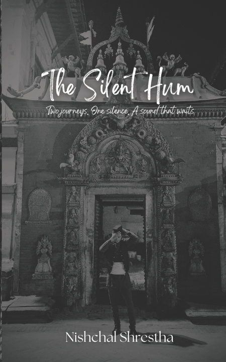 Kniha The Silent Hum Nishchal Shrestha