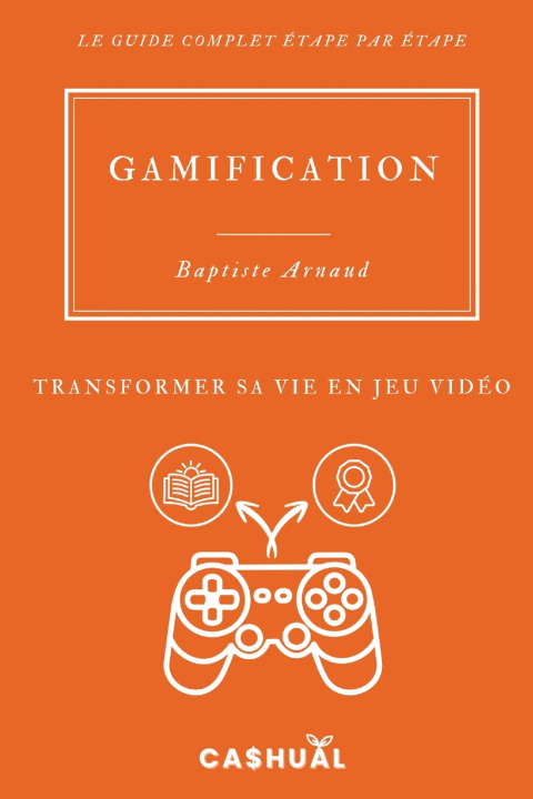 Kniha Gamification Baptiste Arnaud