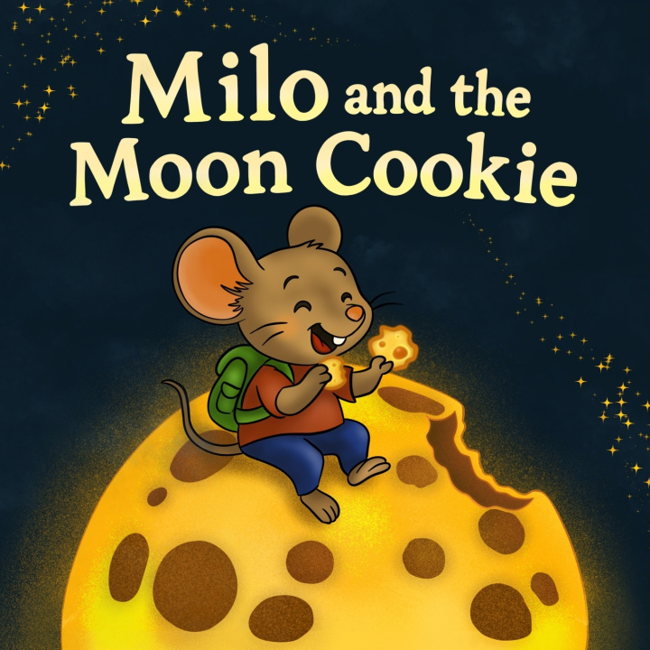 Kniha MILO and the MOON COOKIE Sara the Silly
