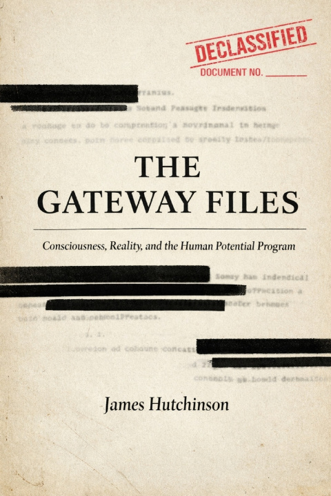 Kniha THE GATEWAY FILES James Hutchinson