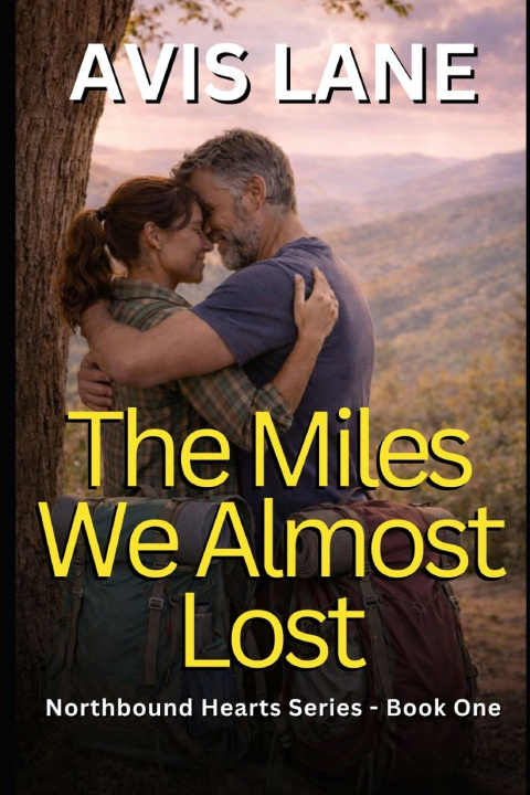 Knjiga The Miles We Almost Lost Avis Lane