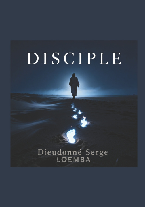 Kniha DISCIPLE Dieudonné Serge LOEMBA