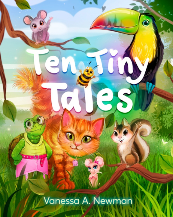 Kniha Ten Tiny Tales Vanessa A Newman