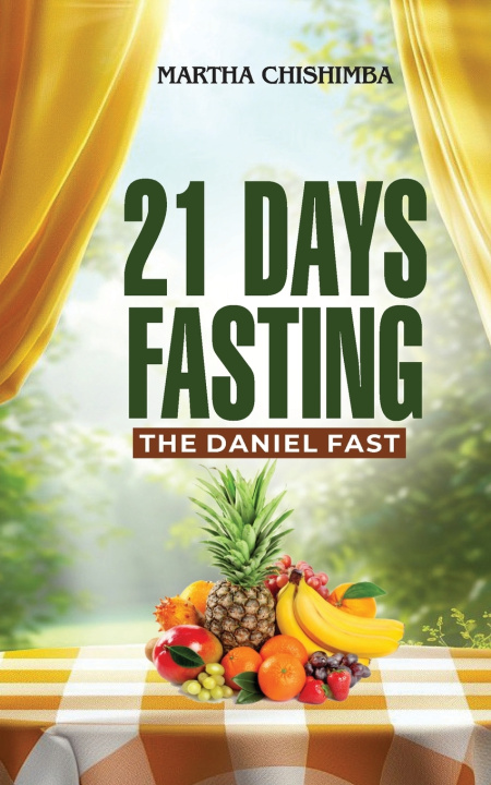 Kniha 21 Days Fasting Martha Chishimba